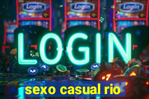 sexo casual rio